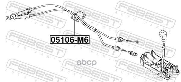 Трос коробки передач mazda 6 GG 02- 05106M6 Febest