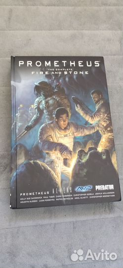 Fire and Stone: Prometheus, Aliens, Predator, AVP