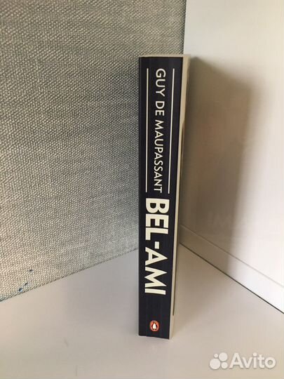 Bel-Ami” Guy de Maupassant