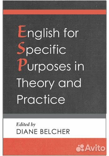 English for Specific Purposes in Theory and Practi