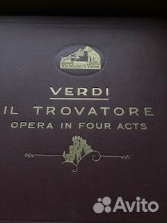 Верди.Трубадур.15пластинок1930г.Англия.патефонные