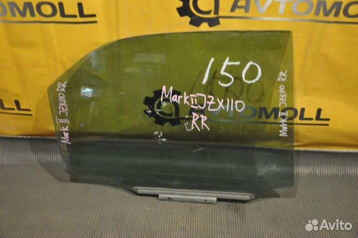 Стекло двери заднее правое toyota mark II JZX110