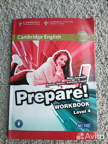 Prepare level 4. Учебник Cambridge English prepare. Учебник Cambridge prepare b1. Workbook Cambridge English prepare. Учебник по английскому prepare Level 4.
