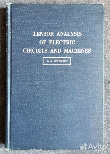 Tensor analysis of electric circuits and machines