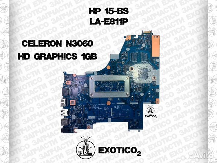 HP 15-BS Материнская плата LA-E811P Celeron N3060