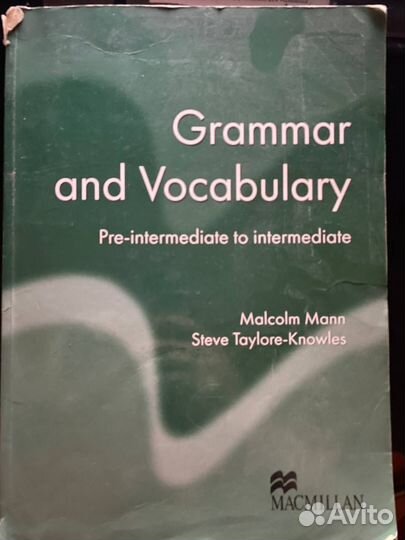 Grammar and vocabulary Malcolm Mann. Pre-Intermedi