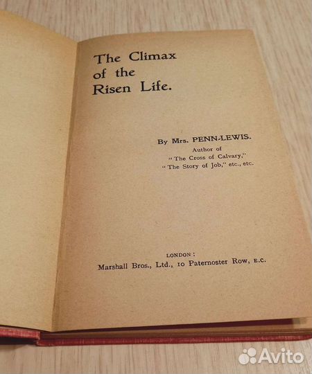 Книга The Climax of the Risen Life. By Mrs. penn-l