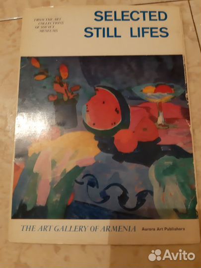 Selected Still Lifes Гос. картинная галере Армении