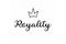 Royality