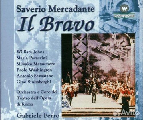 Mercadante - Il Bravo (Rome Opera). Gabriele Ferro