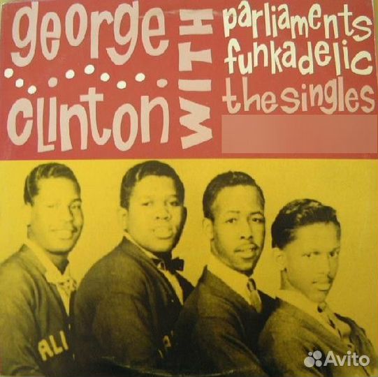 Пластинка George Clinton With The Parliaments Func