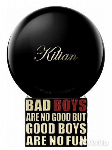 Bad boys are no good but good boys are no fun
