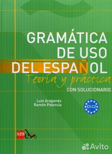 Gramatica de uso del Espanol A1-C2 Aragones