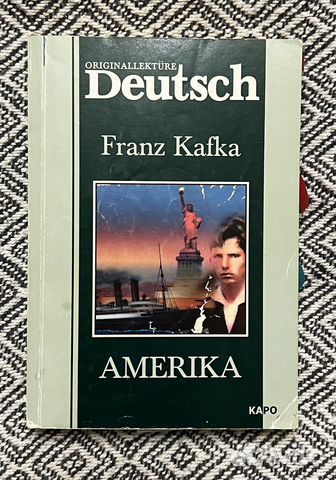Franz Kafka / Amerika