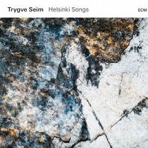 Seim, trygve - Helsinki Songs (CD)