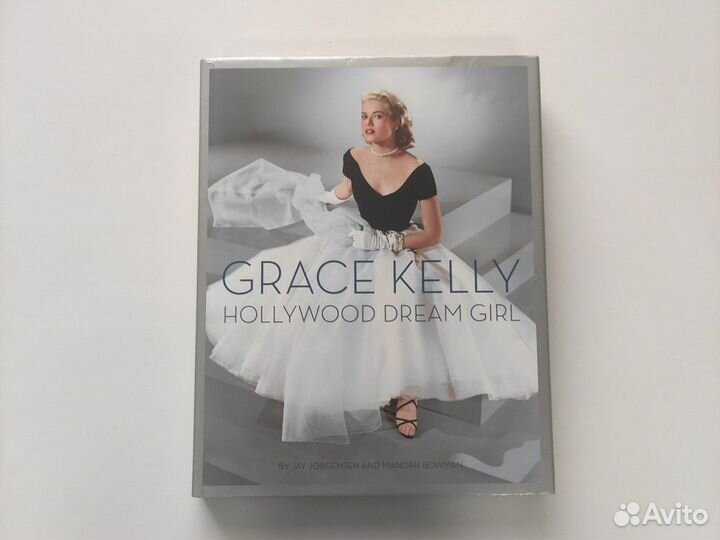 Книга Grace Kelly: Hollywood Dream Girl