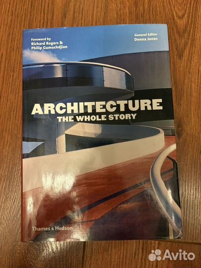 Architecture the whole story