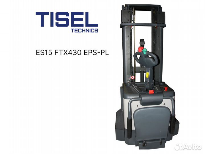 Штабелер самоходный Tisel ES15 FTX430 EPS-PL