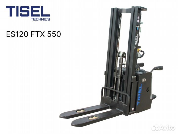 Штабелер самоходный Tisel ES120 FTX 550