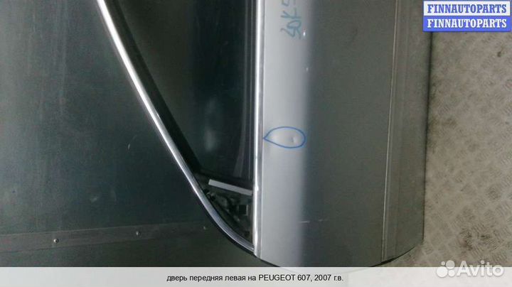 Дверь перед/лево Peugeot 607, 2007 2.2 Дизель