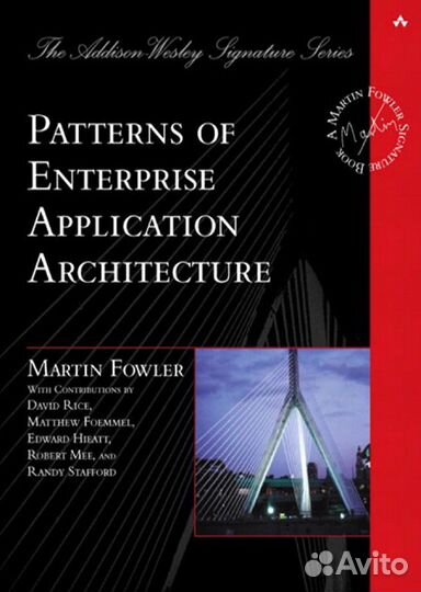 Patterns of Enterprise Application Architecture Ma