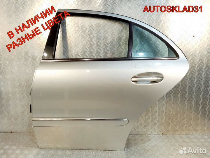 Дверь задняя левая седан Мерседес В211 A2117300105