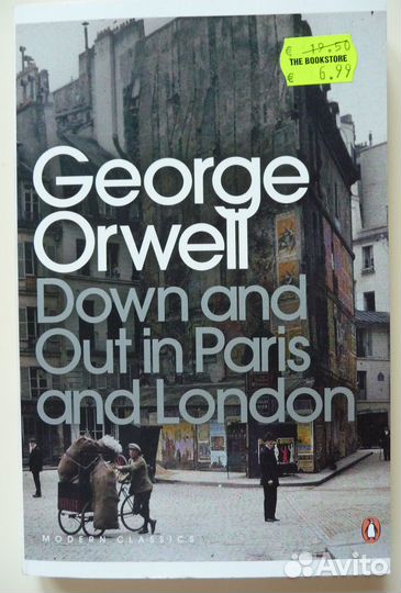 Книга George Orwell Down and Out in Paris and Lond